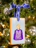 Load image into Gallery viewer, Hillary Clinton Wood Holiday Ornament
